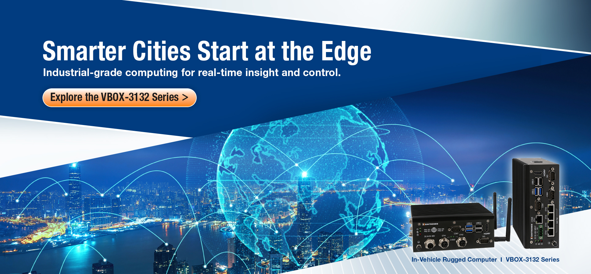 Smarter Cities Start at the Edge VBOX-3132