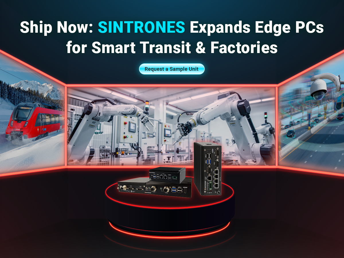 SINTRONES edge computer lineup VBOX-3132, SBOX-2625, and RBOX-1001-M12X for intelligent transit and smart factory automation.